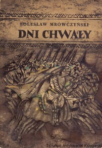 Dni chwały : Opowieść słowiańska / Bolesław Mrówczyński