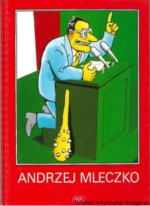 Raport o stanie państwa / Andrzej Mleczko 