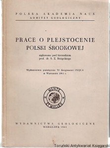 Prace o plejstocenie Polski Środkowej