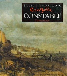 Życie i twórczość Constable / Clarence Jones 