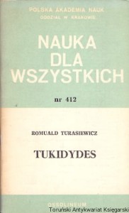 Nauka dla wszystkich nr 412 : Tukidydes / Romuald Turasiewicz 