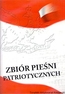 Zbiór pieśni patriotycznych / Brak autora 