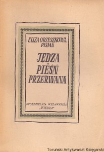 Jędza : Pieśń przerwana : Pisma Tom XXV / Eliza Orzeszkowa 