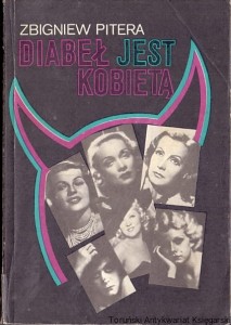 Diabeł jest kobietą : Z historii filmowego wampa / Zbigniew Pitera 