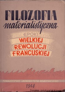 Filozofia materialistyczna epoki wielkiej rewolucji francuskiej / Brak autora 