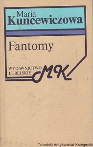 Fantomy / Maria Kuncewiczowa 