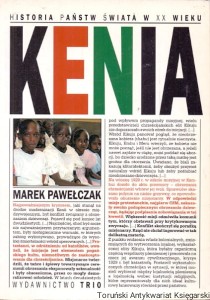 Kenia : Historia państw świata w XX wieku / Timothy Zahn 