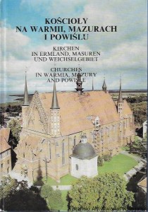Kościoły na Warmii, Mazurach i Powiślu / Andrzej Rzempołuch 