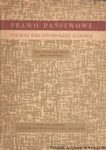 Prawo państwowe Polskiej Rzeczypospolitej Ludowej / Janina Zakrzewska (red.)