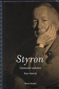 Ciemność widoma : Esej o depresji : Sfery – Sfery eseju / William Styron