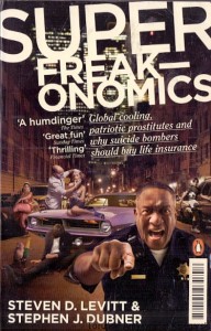 Super Freakonomics / Steven D. Levitt, Stephen J. Dubler 