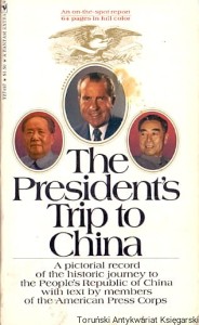 The President’s Trip to China / Praca zbiorowa 