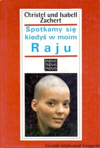 Spotkamy się kiedyś w moim raju / Christel und Isabell Zacher 