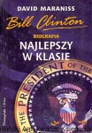 Bill Clinton : Biografia : Najlepszy w klasie / David Maraniss