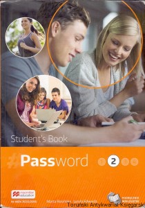Student’s Book Password 2 : Podręcznik do języka angielskiego / Marta Rosińska, Lynda Edwards 