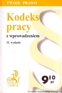 Kodeks pracy z wprowadzeniem : Twoje prawo / Praca zbiorowa 