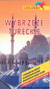 Wybrzeże Tureckie : Colibri / Cigdem Sungur  