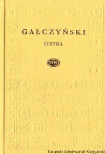 Liryka 1926-1953 / Konstanty Ildefons Gałczyński 