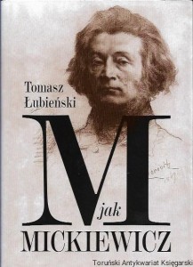M jak Mickiewicz / Tomasz Łubieński 