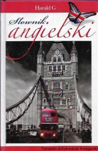Słownik angielsko-polski, polsko-angielski / Tadeusz J. Grzebieniowski, Andrzej Kaznowski 