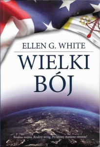 Wielki bój / Ellen G. White