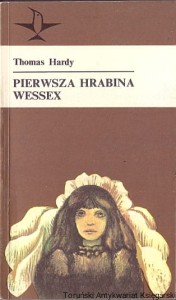 Pierwsza hrabina Wessex : Opowiadania : Koliber / Thomas Hardy 