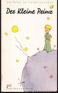 Der Kleine Prinz : mit 9 Zeichnungen des Verfassers / Antoine de Saint-Exupery