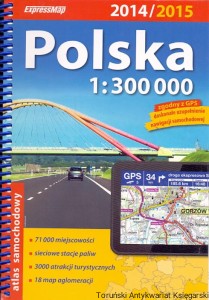 Polska : Atlas samochodowy 2014/2015 : Express Map / Praca zbiorowa 