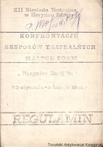 Regulamin : XII Biesiada Teatralna w Horyńcu Zdroju : Konfrontacje zespołów teatralnych Małych Form 30 stycznia - 3 lutego 1991 r. / Brak autora 