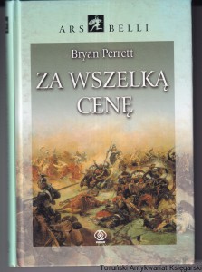Za wszelką cenę / Bryan Perrett