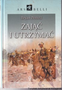 Zająć i utrzymać /  Perrett Bryan