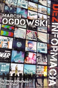 Dezinformacja : War Book / Marcin Ogdowski 