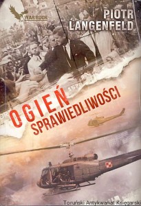 Ogień sprawiedliwości : War Book / Piotr Langenfeld 