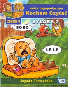 Sylaby 2 : Seria logopedyczna Kocham czytać zeszyt 4 / Jagoda Cieszyńska 