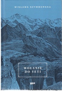 Wołanie do Yeti / Wisława Szymborska (2022)
