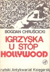  Igrzyska u stóp Hollywood / Bogdan Chruścicki 