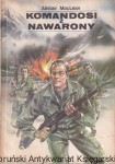Komandosi z Nawarony / Alistair MacLean