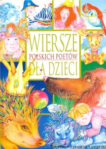 Wiersze polskich poetów dla dzieci / Praca zbiorowa 