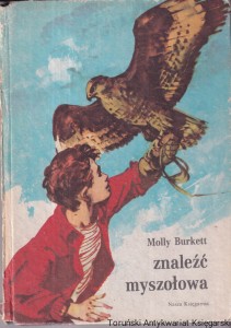 Znaleźć myszołowa / Molly Burkett