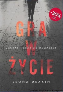 Gra w życie / Leona Deakin