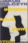 Informacja zwrotna / Jakub Żulczyk