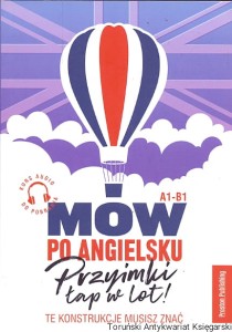 Mów po angielsku : Przyimki tap w lat! / Bryn Gonsalves Williams 