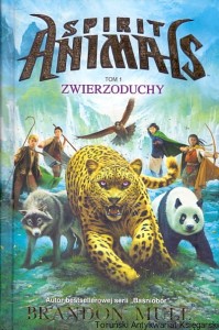 Spirit Animals Tom 1 Zwierzoduchy / Brandon Mull 