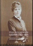 Dziennik 1863-1867 / Olga Gołębiowska; opracowanie, komentarz i przypisy: Mirosława Radowska-Lisak