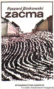 Zaćma / Ryszard Binkowski
