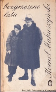 Bezgrzeszne lata / Kornel Makuszyński