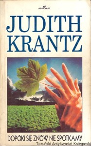Dopóki znów się nie spotkamy / Judith Krantz 