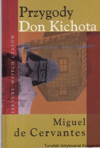Przygody Don Kichota / Miguel de Cervantes