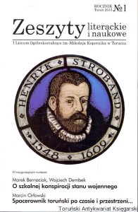 Zeszyty literackie i naukowe Rocznik No 1 Toruń 2015 : I Liceum Ogólnokształcące im. Mikołaja Kopernika w Toruniu / Praca zbiorowa 