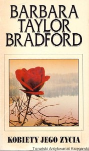 Kobiety jego życia / Barbara Taylor Bradford 
